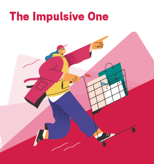 The Impulsive One 