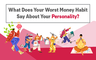 What Does Your Worst Money Habit Say About Your Personality? 