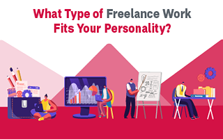 What Type of Freelance Work Fits Your Personality