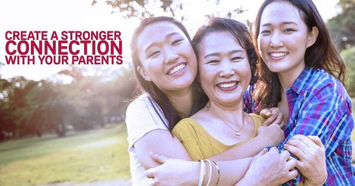 Why Relationships with Our Parents Become More Meaningful During Our Adult Years