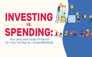 [INFOGRAPHIC] Investing vs. Spending: Know the Difference to Help You Grow Your Money