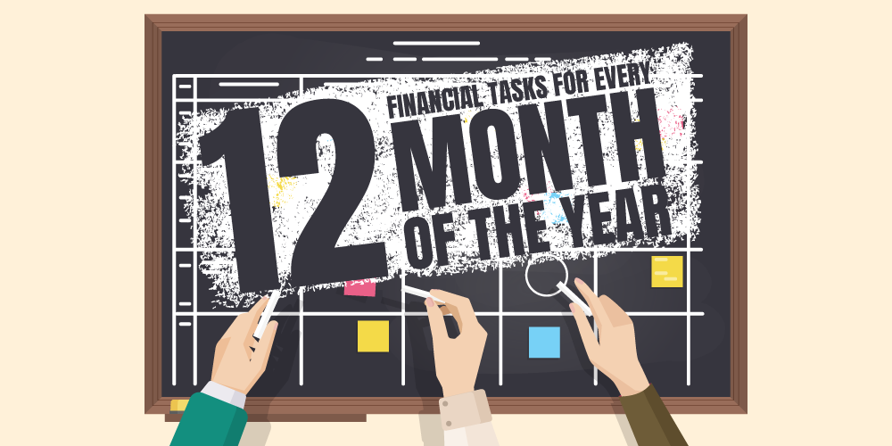 12 Financial Tasks for Every Month of the Year
