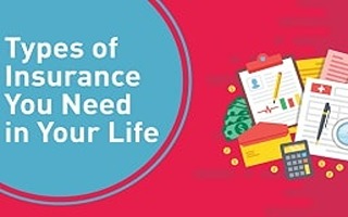 Types of Insurance You Need in Your Life [Infographic]